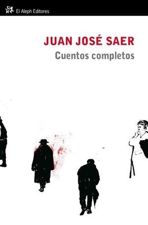 Cuentos completos (1957-2000) | 9788415325260 | Saer, Juan José