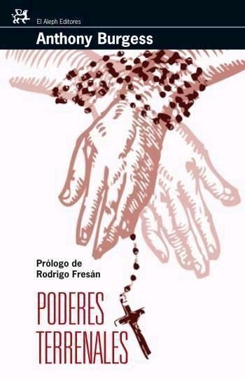 Poderes terrenales | 9788476698129 | Burgess, Anthony