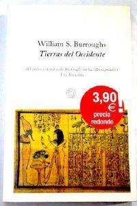 Tierras de Occidente | 9788476696040 | Burroughs, William S.