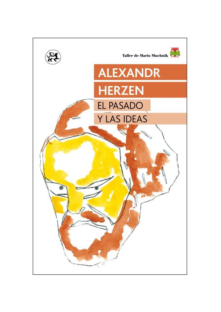 El pasado y las ideas | 9788415325642 | Herzen, Alexandr