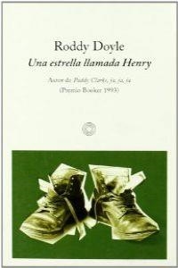 Una estrella llamada Henry | 9788476695456 | Doyle, Roddy