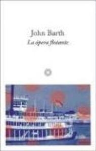 La ópera flotante | 9788476695630 | Barth, John