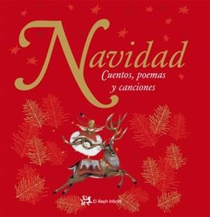Navidad. Cuentos, poemas y canciones | 9788476698372 | Autores varios;Autors, Diversos