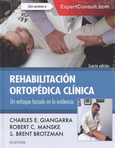 Rehabilitación ortopédica clínica + ExpertConsult (4ª ed.) | 9788491132592 | Giangarra, Charles E.;Manske, Robert C.