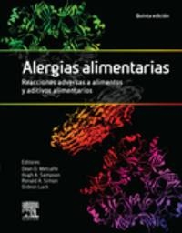 Alergias alimentarias. Reacciones adversas a alimentos y aditivos alimentarios (5ª ed.) | 9788490229019 | Metcalfe, Dean D.;Sampson, Hugh A.;Simon, Ronald A.;Lack, Gideon