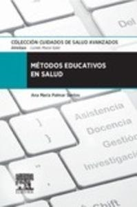 Métodos educativos en salud | 9788490224496 | Palmar, Ana Mª