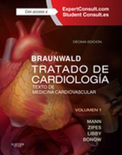 Braunwald. Tratado de cardiología + ExpertConsult (10ª ed.) | 9788490229149 | Mann, Douglas L.;Zipes, Douglas P.;Libby, Peter;Bonow, Robert O.