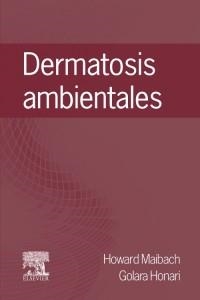 Dermatosis ambientales | 9788490229187 | Maibach, Howard;Honari, Golara