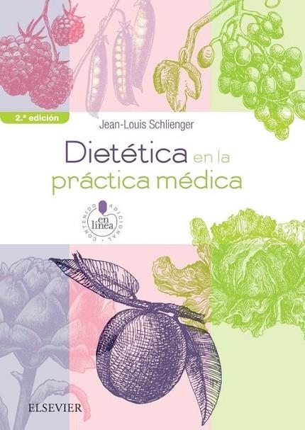 Dietética en la práctica médica + acceso web (2ª ed.) | 9788491132714 | Schlienger, Jean-Louis