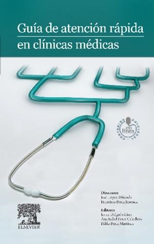 Guía de atención rápida en clínicas médicas | 9788490224144