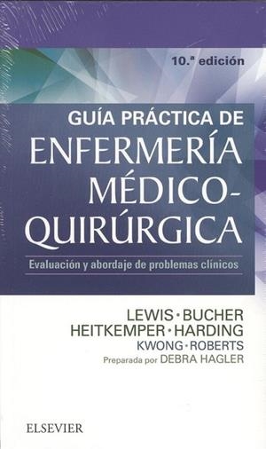 Guía práctica de Enfermería médico-quirúrgica (10ª ed.) | 9788491132462 | Lewis, Sharon M.;Hagler, Debra