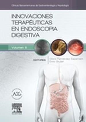 Innovaciones terapéuticas en endoscopia digestiva | 9788490229538 | Fernández Esparrach, M.ª Gloria;Brullet Benedi, Enrique;Castells Garangou, Antoni;Cohen, Henry