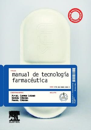 Manual de tecnología farmacéutica + StudentConsult en español | 9788480866002