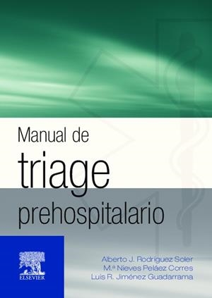 Manual de triage prehospitalario | 9788480862936