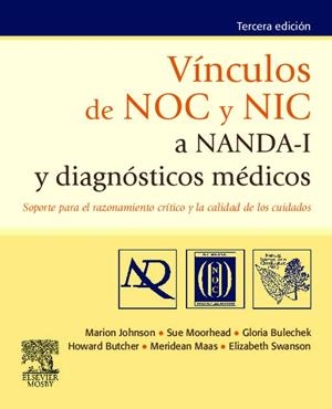 Vínculos de NOC y NIC a NANDA-I y diagnósticos médicos | 9788480869133
