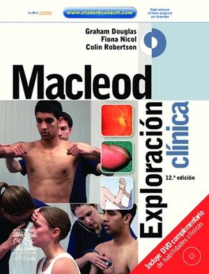 Macleod. Exploración clínica + DVD + StudentConsult | 9788480867429