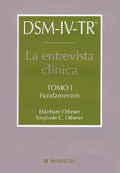 DSM-IV-TR. La entrevista clínica | 9788445811887 | Othmer, E.;Othmer, S.C.