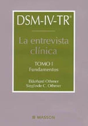 DSM-IV-TR. La entrevista clínica | 9788445811887 | Othmer, E.;Othmer, S.C.