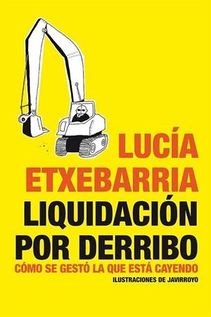 Liquidación por derribo | 9788484532002 | Etxebarria, Lucía