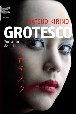 Grotesco | 9788496580640 | Kirino, Natsuo