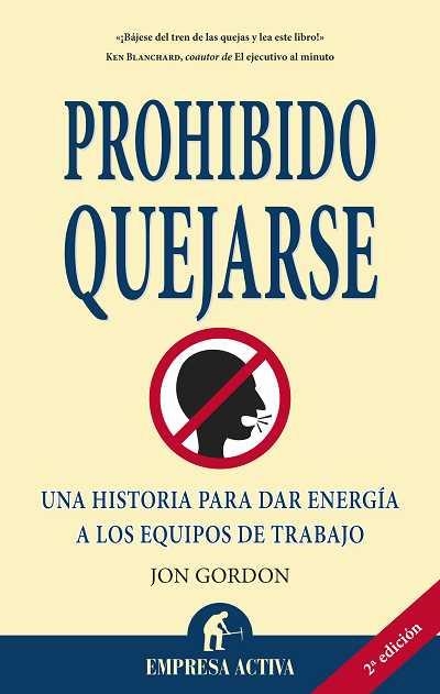 Prohibido quejarse | 9788492452187 | Gordon, Jon