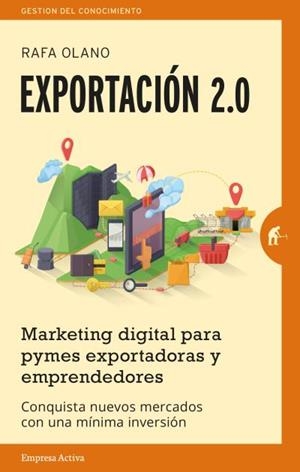Exportación 2.0 | 9788492921201 | Olano, Rafa