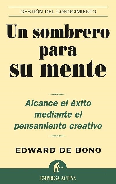 Un sombrero para su mente | 9788495787361 | DeBono, Edward