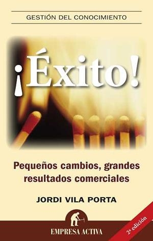 ¡Éxito! | 9788492452491 | Vila Porta, Jordi