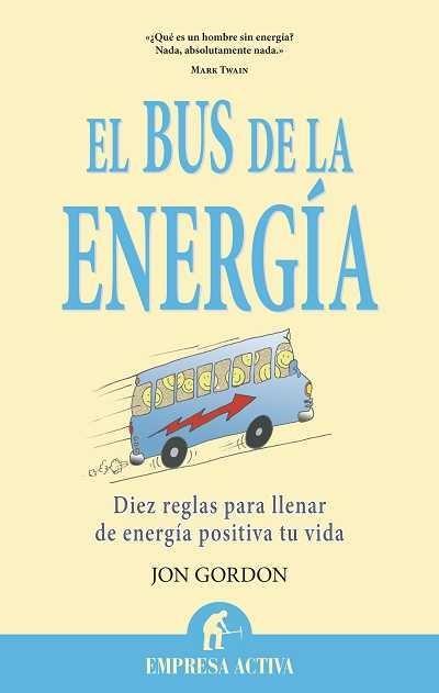 El bus de la energía | 9788492452736 | Gordon, Jon