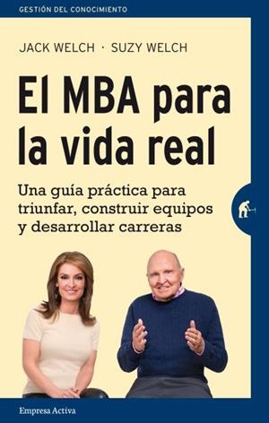 El MBA para la vida real | 9788492921362 | WELCH, SUZY;WELCH, JACK
