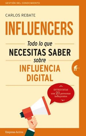 Influencers | 9788492921768 | Rebate, Carlos