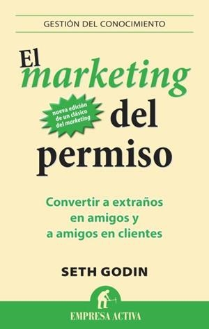 El marketing del permiso | 9788496627826 | Godin, Seth