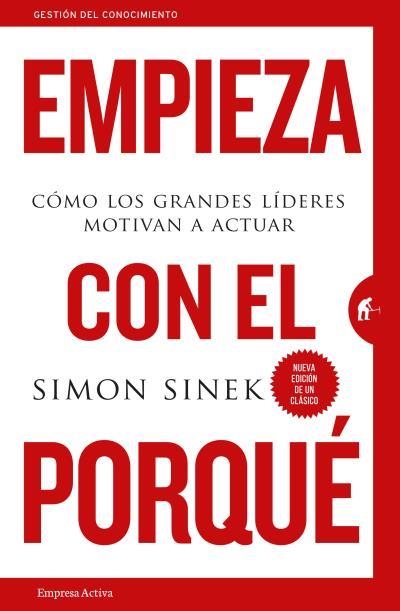 Empieza con el porqué | 9788492921881 | Sinek, Simon