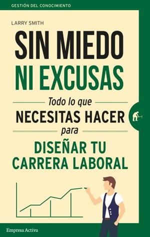 Sin miedo ni excusas | 9788492921737 | SMITH, LARRY