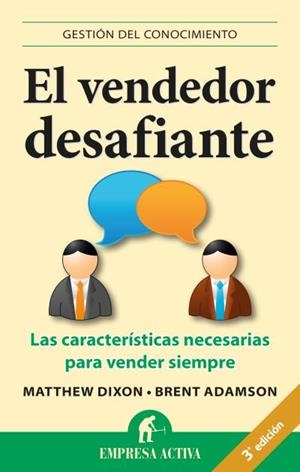 El vendedor desafiante | 9788492452903 | Dixon, Matthew;Adamson, Brent