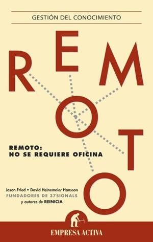 Remoto | 9788496627925 | Fried, Jason;Heinemeier Hansson, David