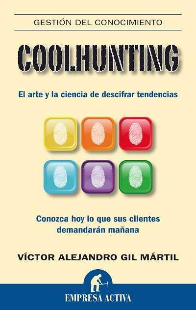 Coolhunting | 9788492452286 | Gil Mártil, Víctor Alejandr