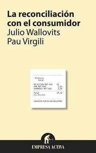 La reconciliación del consumidor | 9788492452781 | Wallovits, Julio;Virgili, Pau
