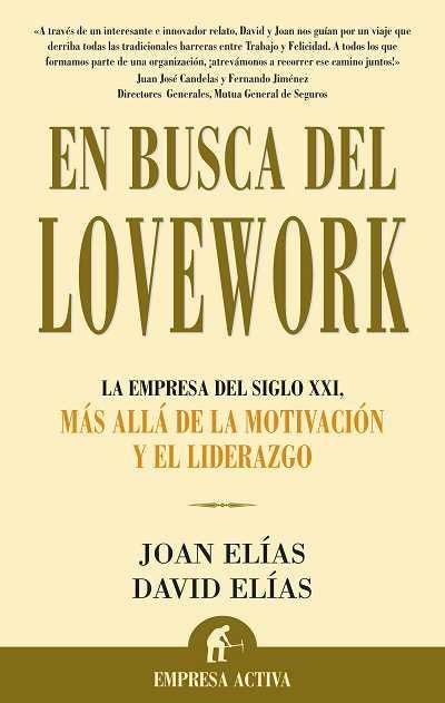 En busca del Lovework | 9788496627109 | Elías Monclús, Joan;Elías Monclús, David
