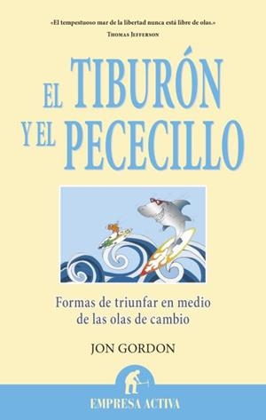 El tiburón y el pececillo | 9788496627765 | Gordon, Jon