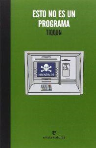 Esto no es un programa | 9788415217749 | Tiqqun