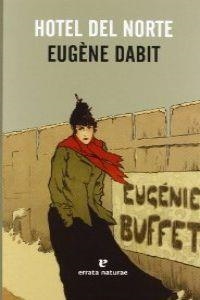 Hotel del Norte | 9788415217350 | Dabit, Eugène