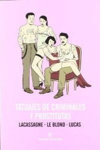 Tatuajes de criminales y prostitutas | 9788415217268 | Varios autores