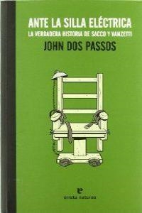 Ante la silla eléctrica | 9788415217084 | John Dos Passos