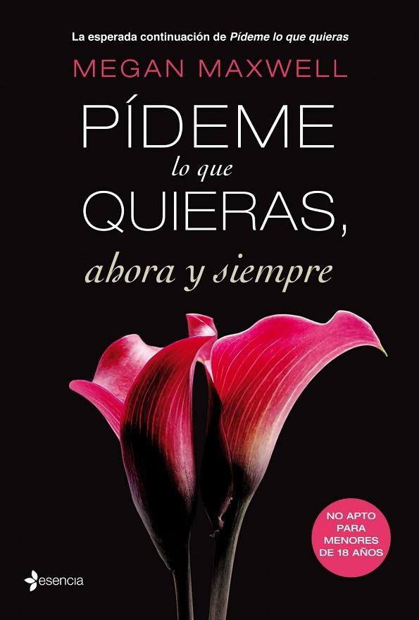 Pídeme lo que quieras, ahora y siempre | 9788408105473 | Maxwell, Megan