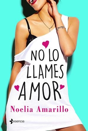 No lo llames amor | 9788408173809 | Amarillo, Noelia