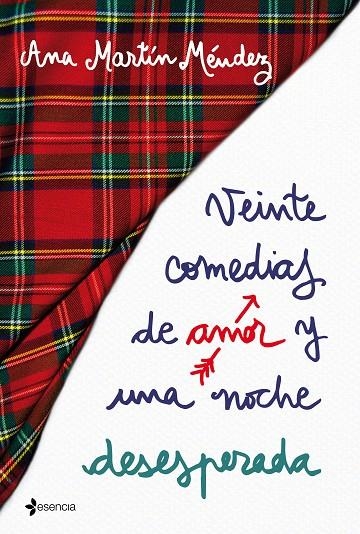 Veinte comedias de amor y una noche desesperada | 9788408192336 | Martín Méndez, Ana