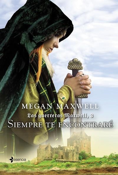 Siempre te encontraré | 9788408132387 | Maxwell, Megan