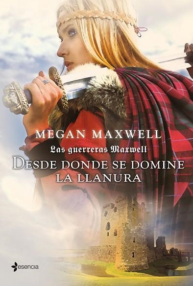 Desde donde se domine la llanura | 9788408007562 | Maxwell, Megan