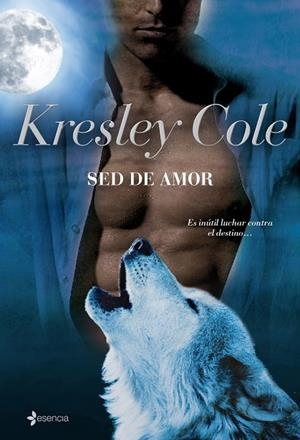 Sed de amor | 9788408086772 | Cole, Kresley